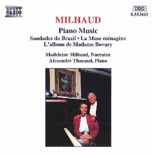 Pochette Piano Music: Saudades Do Brazil / La Muse Ménagère / L'Album De Madame Bovary