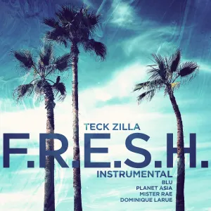 Pochette de F.R.E.S.H. (instrumental) de Teck-Zilla