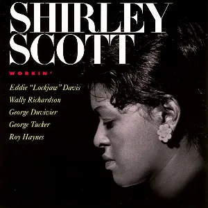 Pochette de Workin' de Shirley Scott