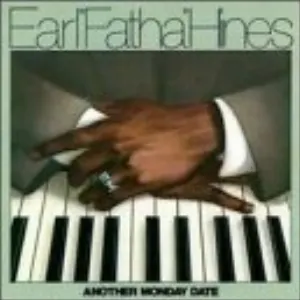 Pochette de Another Monday Date de Earl Hines