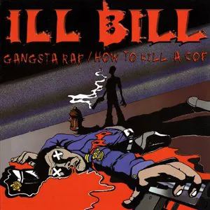 Pochette Gangsta Rap / How to Kill a Cop