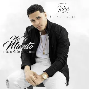 Pochette de No te miento de Juhn