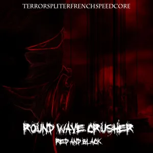 Pochette de Red and Black de Round Wave Crusher