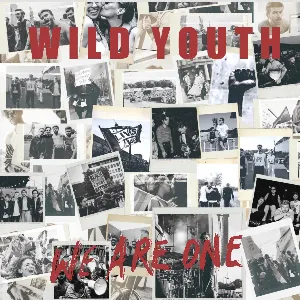 Pochette de We Are One de Wild Youth
