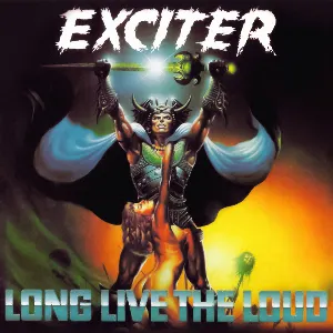 Pochette de Long Live the Loud de Exciter