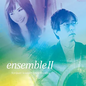Pochette de Ensembleⅱ de Noriyuki Iwadare