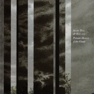 Pochette de Private History of the Clouds de Aglaia - Alio Die