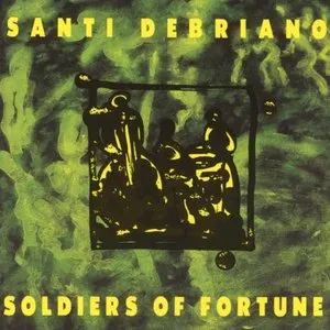 Pochette de Soldiers Of Fortune de Santi Debriano