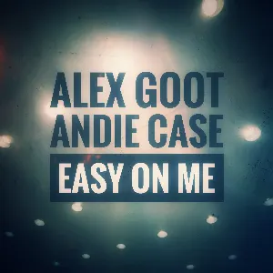 Pochette de Easy On Me de Andie Case - Alex Goot