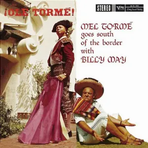 Pochette Ole Tormé: Mel Tormé Goes South of the Border With Billy May