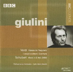 Pochette Verdi: Messa da Requiem / I vespri siciliana Overture / Schubert: Mass in E-flat, D. 950
