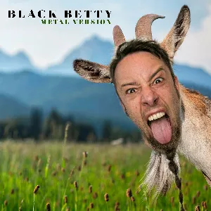 Pochette de Black Betty (Metal Version) de Leo Moracchioli
