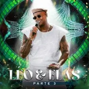 Pochette de Leo & elas, parte 3 de Léo Santana