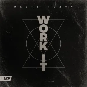 Pochette de Work It de Delta Heavy