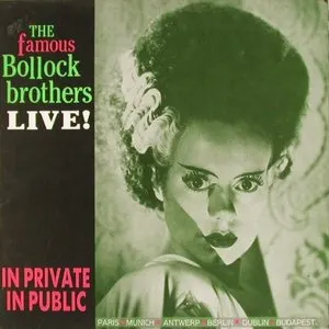 Pochette de In Private in Public de The Bollock Brothers