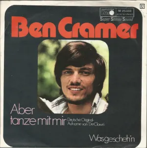 Pochette de Aber tanze mit Mir / Was gescheh’n de Ben Cramer