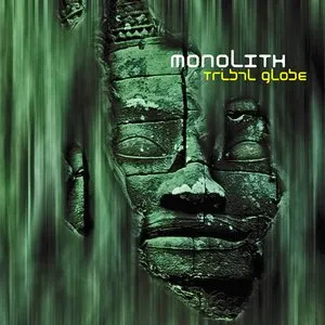 Pochette de Tribal Globe de Monolith