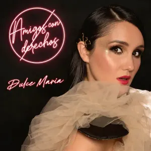 Pochette de Amigos con derechos de Dulce María