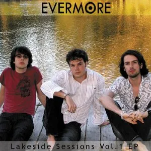Pochette de Lakeside Sessions, Volume 1 de Evermore