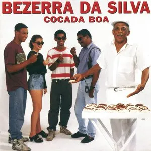 Pochette de Cocada Boa de Bezerra da Silva