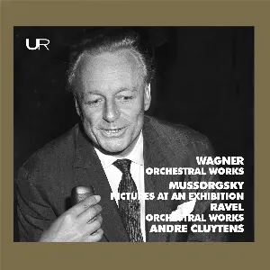 Pochette Cluytens conducts Wagner, Mussorgsky, Ravel