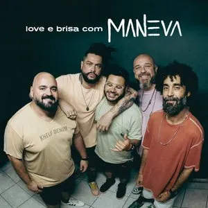 Pochette de Love e Brisa com Maneva de Maneva