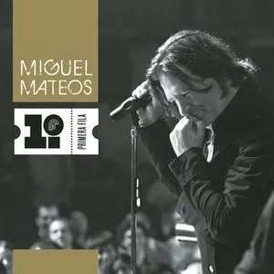 Pochette de Primera fila de Miguel Mateos
