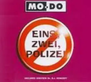 Pochette de Eins, zwei, Polizei de Mo‐Do