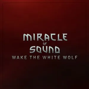 Pochette de Wake the White Wolf de Miracle of Sound
