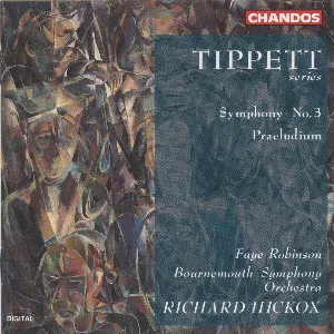Pochette de Symphony no. 3 / Praeludium de Bournemouth Symphony Orchestra - Sir Michael Tippett - Richard Hickox