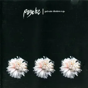 Pochette de Private Desires E.P. de Psyche