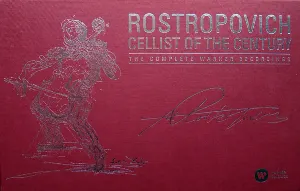 Pochette de Cellist of the Century: The Complete Warner Recordings de Mstislav Rostropovich
