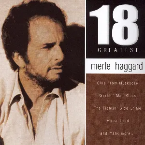 Pochette de 18 Greatest de Merle Haggard