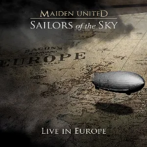 Pochette de Sailors of the Sky (Live in Europe) de Maiden uniteD
