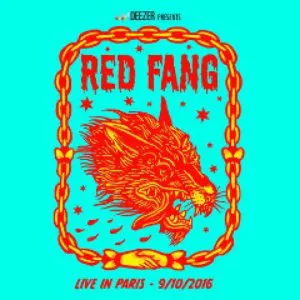 Pochette Deezer Presents: Red Fang - Live in Paris 9-10-2016