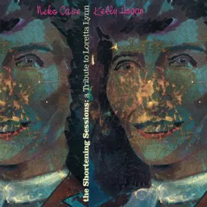 Pochette de The Shortening Sessions: Loretta Lynn Tribute de The Sadies