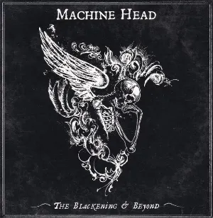 Pochette de The Blackening & Beyond de Machine Head