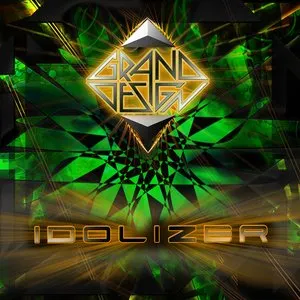 Pochette de Idolizer de Grand Design