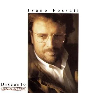Pochette de Discanto de Ivano Fossati