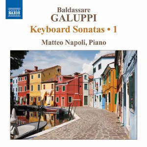 Pochette de Keyboard Sonatas • 1 de Baldassare Galuppi