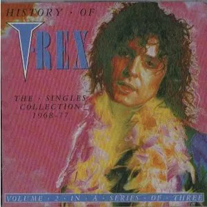 Pochette History of T. Rex: The Singles Collection 1968–1977, Volume 2