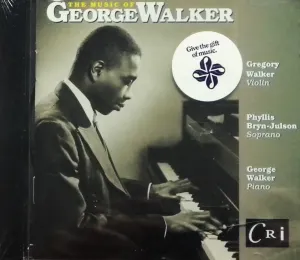 Pochette de Music of George Walker de George Walker - Phyllis Bryn‐Julson