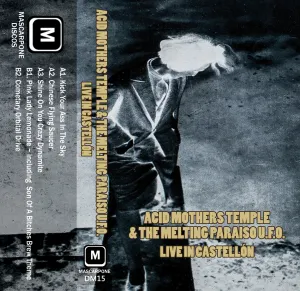 Pochette de Live in Castellón de Acid Mothers Temple & The Melting Paraiso U.F.O.