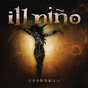 Pochette de Epidemia de Ill Niño