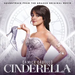 Pochette de Cinderella: Original Motion Picture Soundtrack de Camila Cabello