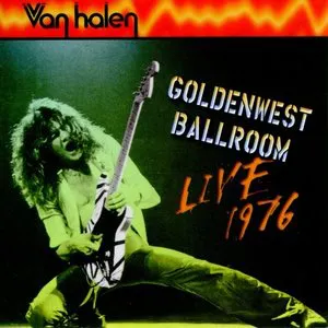 Pochette Goldenwest Ballroom Live 76