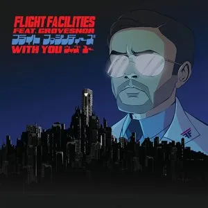 Pochette de With You de Flight Facilities