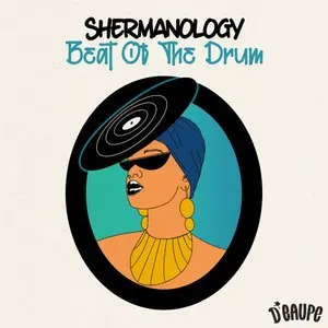 Pochette de Beat of the Drum de Shermanology
