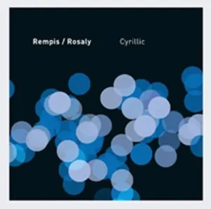 Pochette de Cyrillic de Dave Rempis