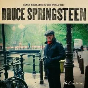 Pochette de The Live Series: Songs From Around the World, Vol. 2 de Bruce Springsteen